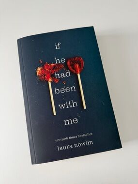 If He Had Been With Me by Laura Nowlin - Navy Paperback